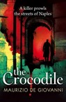 The Crocodile - Maurizio de Giovanni - 9781405519533
