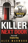The Killer Next Door - Alex Marwood - 9781405521208