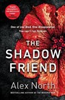 The shadow friend - alex north - 9781405939287