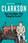 Can You Make This Thing Go Faster? - Jeremy Clarkson - 9781405946513