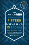 Doctor Who: Fifteen Doctors 15 Stories - Doctor Who - 9781405965255