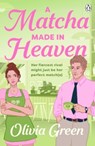 A Matcha Made in Heaven - Olivia Green - 9781405989800