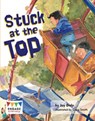 Stuck at the Top - Jay Dale - 9781406265224