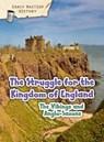 The Viking and Anglo-Saxon Struggle for England - Claire Throp - 9781406291148