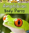 Amphibian Body Parts - LEWIS,  Clare - 9781406298055