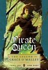 Pirate Queen: The Legend of Grace O'Malley - Tony Lee - 9781406347357