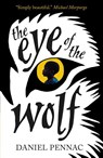 The Eye of the Wolf - Daniel Pennac - 9781406352573