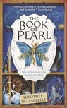 The Book of Pearl - DE FOMBELLE,  Timothee - 9781406364620