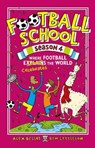 Football School Season 4: Where Football Explains the World - Alex Bellos ; Ben Lyttleton - 9781406379570