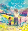 Together with You - Patricia Toht - 9781406385847