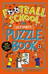 Football School: The Ultimate Puzzle Book - BELLOS,  Alex ; Lyttleton, Ben - 9781406386646