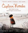 Captain Rosalie - Timothee de Fombelle - 9781406386806