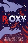 Roxy - Neal Shusterman ; Jarrod Shusterman - 9781406392128