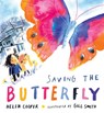 Saving the Butterfly: A story about refugees - Helen Cooper - 9781406397208