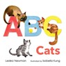 ABC Cats: An Alpha-Cat Book - Leslea Newman - 9781406397963