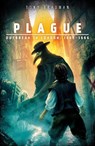 ~ Plague: Outbreak in London, 1665 - 1666 - BRADMAN,  Tony - 9781407178745
