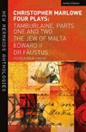 Christopher Marlowe: Four Plays - Christopher Marlowe - 9781408149492