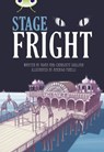 Bug Club Independent Fiction Year 4 Grey B Stage Fright - Adam Guillain ; Charlotte Guillain - 9781408274026