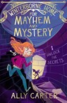 Winterborne Home for Mayhem and Mystery - Ally Carter - 9781408357354