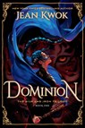 Dominion - Jean Kwok - 9781408751077
