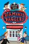 Marsh Road Mysteries: Diamonds and Daggers - Elen Caldecott - 9781408847527
