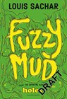 Fuzzy Mud - SACHAR,  Louis - 9781408864746
