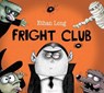 Fright club - ethan long - 9781408867549