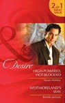 High-Powered, Hot-Blooded / Westmoreland's Way - Susan Mallery ; Brenda Jackson - 9781408916001