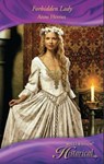 Forbidden Lady (Mills & Boon Historical) - Anne Herries - 9781408916292