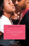 Chocolate Goodies (The Ransoms, Book 1) - Jacquelin Thomas - 9781408921623