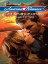 Last Resort: Marriage (Mills & Boon Love Inspired) - Pamela Stone - 9781408958179