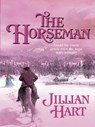 The Horseman (Mills & Boon Love Inspired) - Jillian Hart - 9781408963005