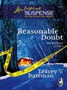 Reasonable Doubt (The Mahoney Sisters, Book 1) (Mills & Boon Love Inspired) - Tracey V. Bateman - 9781408966181