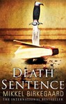 Death Sentence - Mikkel Birkegaard - 9781409011231