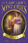 The Lady Grace Mysteries: Keys - Grace Cavendish - 9781409048046