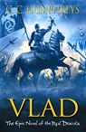 Vlad: The Last Confession - Chris Humphreys - 9781409106920