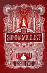 The Somnambulist - Essie Fox - 9781409121190