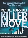 Killer Move - Michael Marshall - 9781409133261