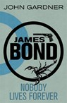 Nobody Lives For Ever - John Gardner - 9781409135661
