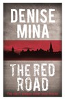 The Red Road - Denise Mina - 9781409137283