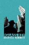 The Glass Key - Dashiell Hammett - 9781409138044