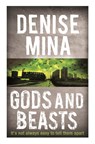 Gods and Beasts - Denise Mina - 9781409150695