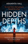 Hidden Depths - HALL,  Araminta - 9781409196129