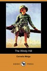 The Windy Hill - MEIGS,  Cornelia - 9781409923626