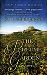 The Perfume Garden - BROWN,  Kate Lord - 9781410482075