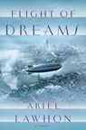 Flight of Dreams - LAWHON,  Ariel - 9781410487629