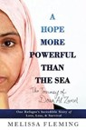 A Hope More Powerful Than the Sea - FLEMING,  Melissa - 9781410497505