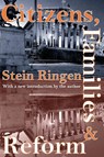 Citizens, Families, and Reform - Stein Ringen - 9781412804981