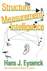 The Structure and Measurement of Intelligence - Hans Eysenck - 9781412805957