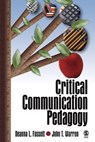 Critical Communication Pedagogy - Deanna L. Fassett ; John T. Warren - 9781412916257